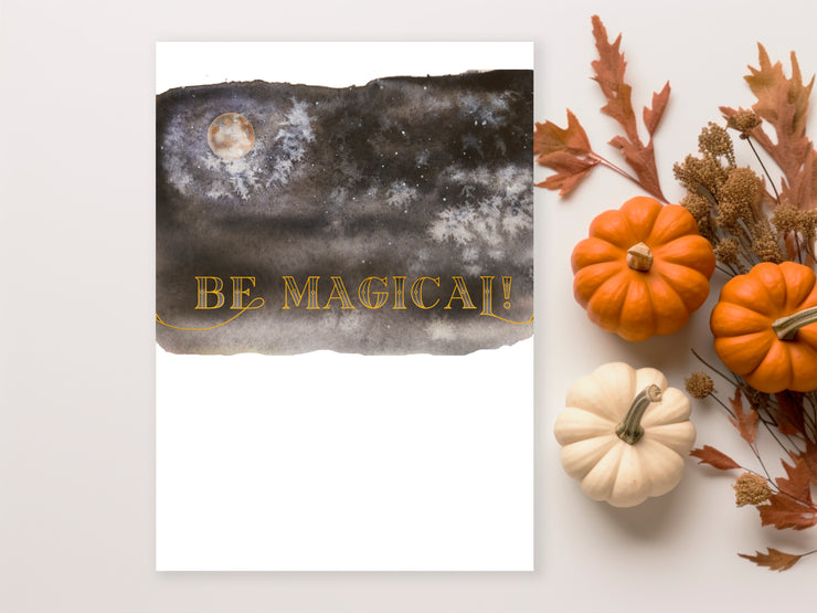 Be Magical or Hocus Pocus 5x7 Blank Greeting Card