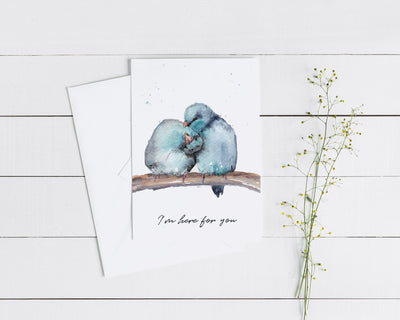 I'm Here For You Birds 5x7 Blank Greeting Card