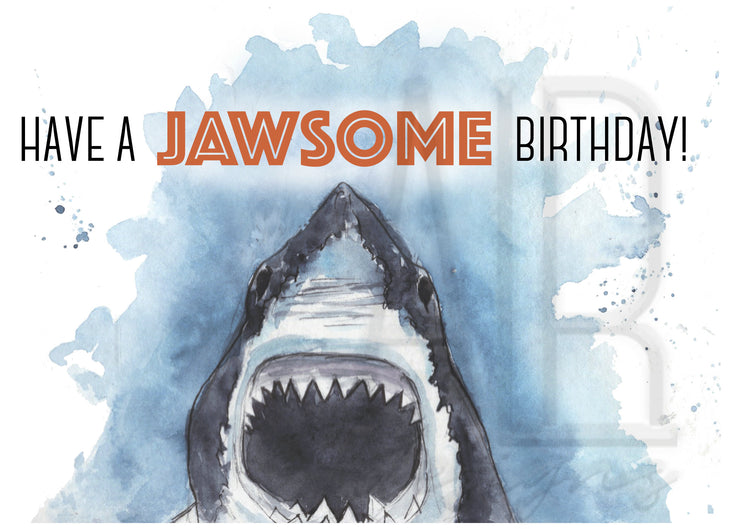 Jawsome Shark Birthday card! Folded 5x7 in blank greeting card, shark art, cards for shark lovers, cards for kids, funny birthday card