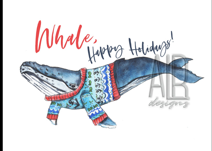 Whale,happy holidays! 5x7in  Christmas greeting card, whale holiday card, funny christmas card, nautical christmas card,