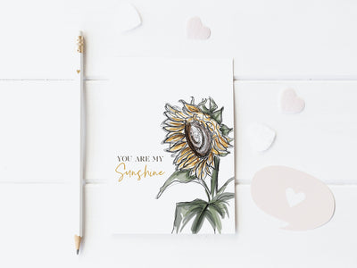You Are My Sunshine Sunflower 5x7 blank greeting card,  card for partner, card for friend,  valentine&#39;s day card, sunflower art